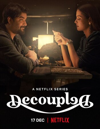 Decoupled (2021) S01 Complete Hindi 720p 480p WEB-DL 1.3GB MSubs Download