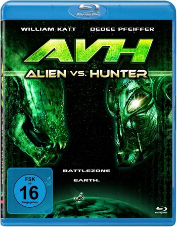 AVH: Alien vs. Hunter (2007) Dual Audio Hindi ORG 720p BluRay x264 950MB Full Movie Download