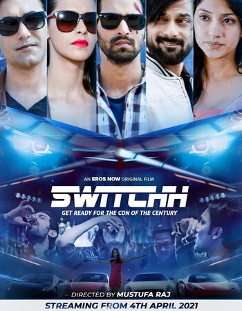 Switchh (2021) Hindi 480p WEB-DL x264 400MB Full Movie Download