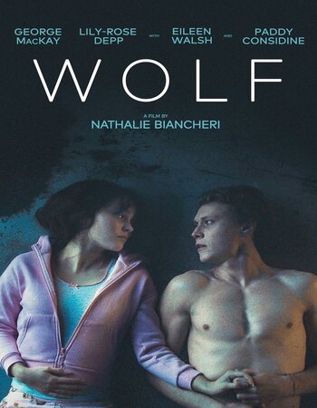 Wolf (2021) English 720p 480p WEB-DL x264 850MB Full Movie Download