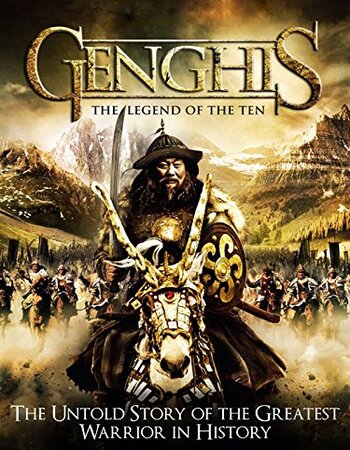 Genghis: The Legend of the Ten 2012 Dual Audio [Hindi-Mongolian] 720p BluRay 1GB Download