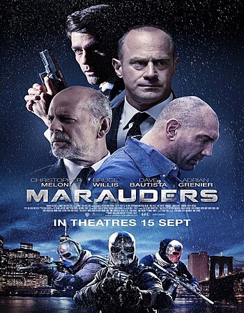 Marauders 2016 Dual Audio Hindi ORG 720p 480p BluRay x264 ESubs Full Movie Download