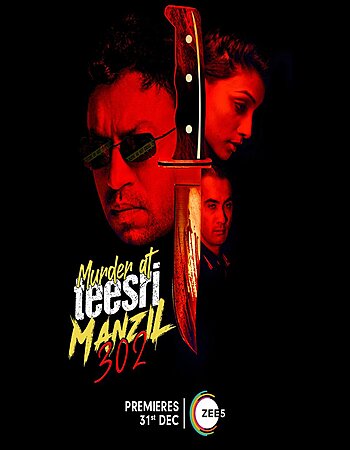 Murder At Teesri Manzil 302 2021 Hindi 1080p 720p 480p WEB-DL ESubs Full Movie Download