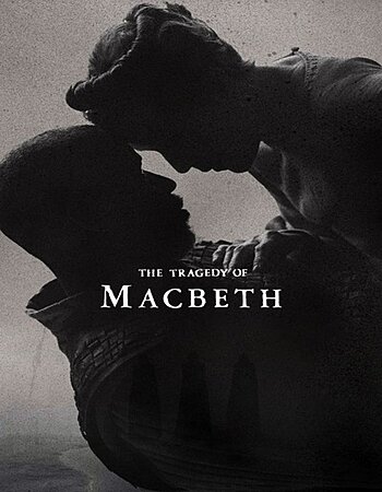 The Tragedy of Macbeth 2021 English 720p HDCAM 900MB Download