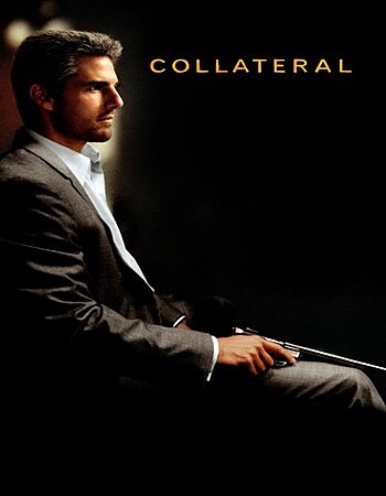 Collateral 2004 English 720p BluRay 1GB ESubs