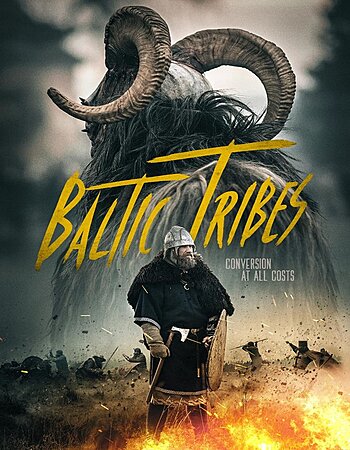 Baltic Tribes 2018 Dual Audio Hindi ORG 720p 480p WEB-DL x264 ESubs Full Movie Download