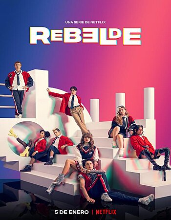 Rebelde 2022– Dual Audio Hindi 720p 480p WEB-DL x264 ESubs Full Movie Download