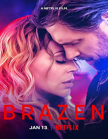 Brazen 2022 Dual Audio Hindi ORG 1080p 720p 480p WEB-DL x264 ESubs Full Movie Download