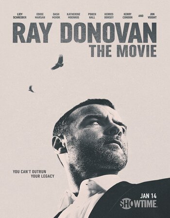 Ray Donovan 2022 English 720p 480p WEB-DL x264 ESubs Full Movie Download