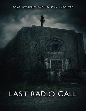 Last Radio Call 2021 English 720p WEB-DL 700MB Download