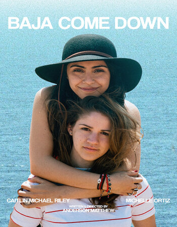 Baja Come Down 2021 English 720p WEB-DL 700MB ESubs