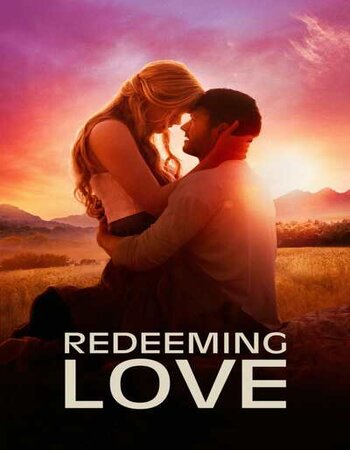 Redeeming Love 2022 English 720p HDCAM 1.1GB Download