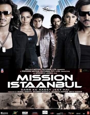 Mission Istaanbul: Darr Ke Aagey Jeet Hai! 2008 Hindi 720p 480p WEB-DL x264 ESubs Full Movie Download