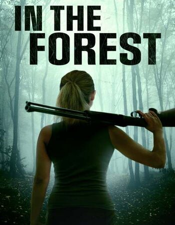 In the Forest 2022 English 720p WEB-DL 750MB ESubs