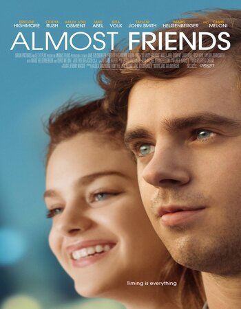 Almost Friends 2016 Dual Audio Hindi ORG 1080p 720p 480p BluRay x264 ESubs Full Movie Download