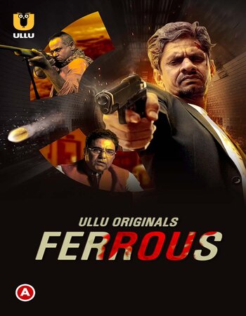 Ferrous 2022 (Part-1) Complete Hindi 720p WEB-DL x264 450MB Download