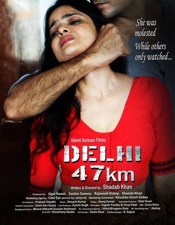 Delhi 47 KM 2018 Hindi 720p 480p WEB-DL x264 ESubs Full Movie Download