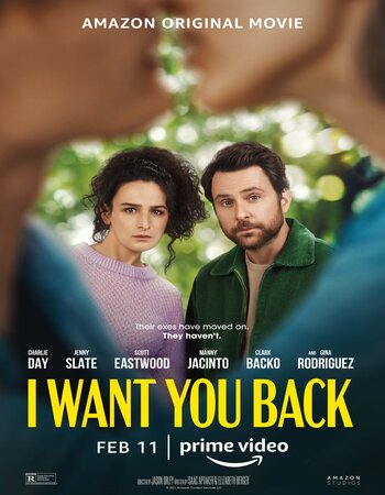 I Want You Back 2022 English 720p WEB-DL 1GB MSubs