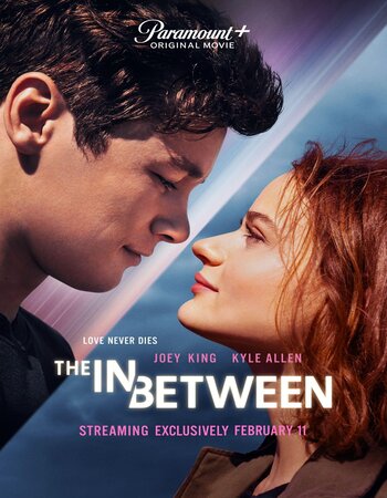 The In Between 2022 English 1080p WEB-DL 2GB Download