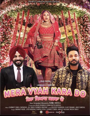 Mera Vyah Kara Do 2022 Punjabi 1080p 720p 480p WEB-DL x264 ESubs Full Movie Download