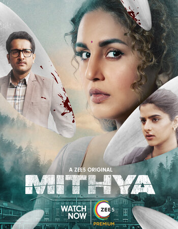 Mithya (2022) S01 Complete Hindi 720p 480p WEB-DL x264 1.3GB ESubs Download