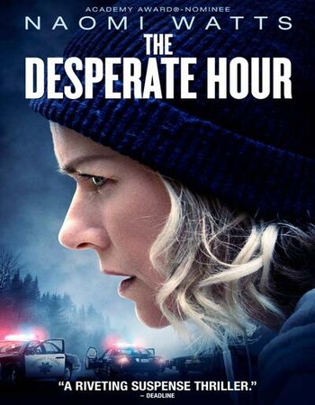 The Desperate Hour 2021 English 1080p WEB-DL 1.4GB ESubs