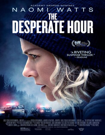 The Desperate Hour 2021 English 720p 480p WEB-DL x264 ESubs Full Movie Download