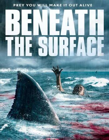 Beneath the Surface 2022 English 720p WEB-DL 850MB Download