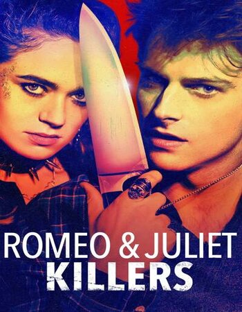 Romeo and Juliet Killers 2022 English 720p WEB-DL 800MB ESubs