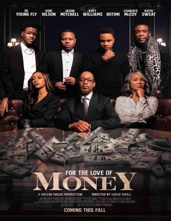 For the Love of Money 2021 English 720p BluRay 850MB ESubs