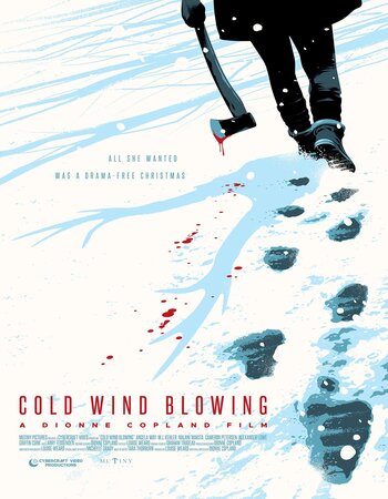 Cold Wind Blowing 2022 English 720p WEB-DL 1GB Download