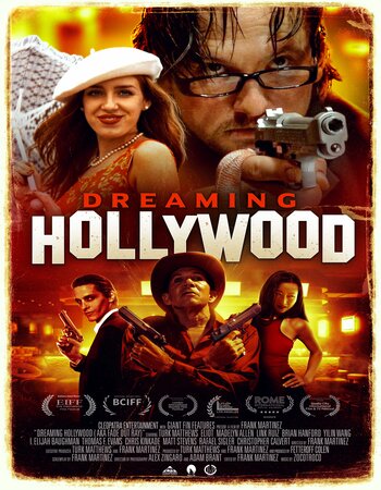 Dreaming Hollywood 2021 English 720p WEB-DL 1.1GB ESubs