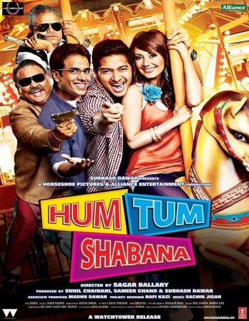 Hum Tum Shabana 2011 Hindi 720p 480p WEB-DL x264 ESubs Full Movie Download