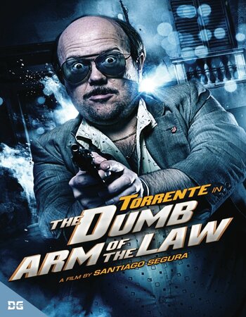 Torrente, the Stupid Arm of the Law (1998) Dual Audio Hindi ORG 720p 480p BluRay ESubs Full Movie Download
