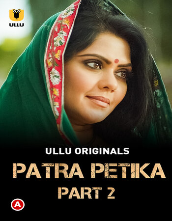 Patra Petika (Part-2) 2022 Complete Hindi 720p WEB-DL x264 350MB Download