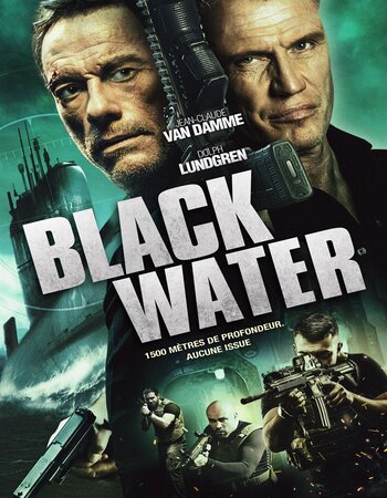 Black Water 2018 Dual Audio Hindi ORG 1080p 720p 480p BluRay x264 ESubs Full Movie Download