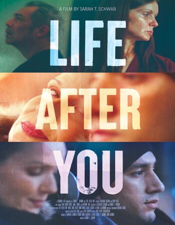 Life After You 2022 English 720p WEB-DL 800MB ESubs