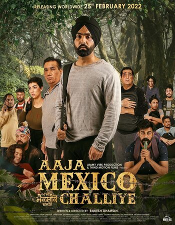 Aaja Mexico Challiye 2022 Punjabi 1080p 720p 480p WEB-DL x264 ESubs Full Movie Download