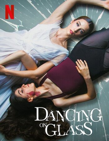 Dancing on Glass 2022 Dual Audio Hindi ORG 1080p 720p 480p WEB-DL x264 ESubs Full Movie Download