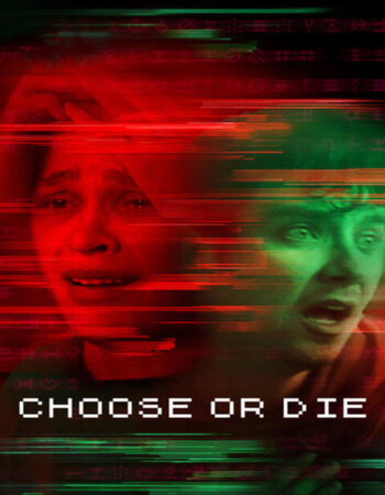 Choose or Die 2022 English 1080p WEB-DL 1.4GB MSubs