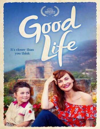 Good Life 2021 English 720p WEB-DL 1GB Download