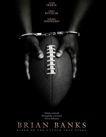 Brian Banks 2018 Dual Audio Hindi ORG 1080p 720p 480p BluRay x264 ESubs Full Movie Download