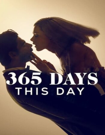 365 Days This Day 2022 English 720p WEB-DL 1GB Download