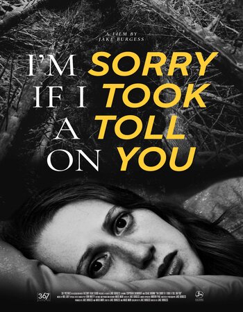 I’m Sorry If I Took a Toll on You 2021 English 720p WEB-DL 800MB Download