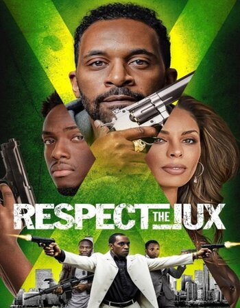 Respect the Jux 2022 English 720p WEB-DL 1GB ESubs