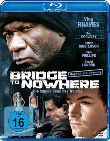 The Bridge to Nowhere 2009 Dual Audio Hindi ORG 720p 480p BluRay x264 ESubs Full Movie Download