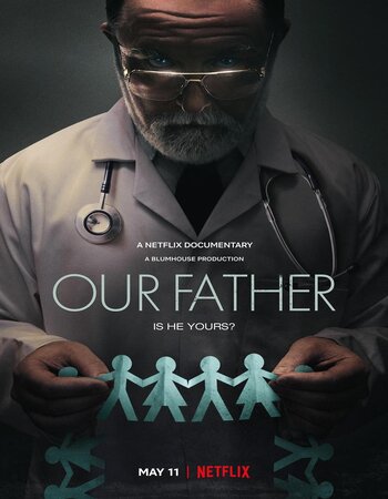 Our Father 2022 Dual Audio Hindi ORG 1080p 720p 480p WEB-DL ESubs Full Movie Download