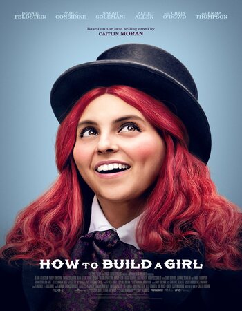 How to Build a Girl 2019 Dual Audio Hindi ORG 1080p 720p 480p BluRay x264 ESubs Full Movie Download
