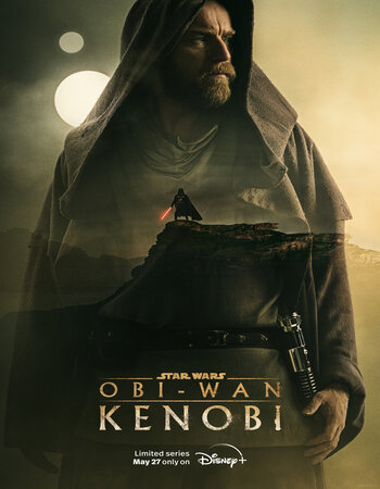 Obi-Wan Kenobi 2022 S01 Complete Dual Audio Hindi ORG 720p WEB-DL ESubs Download