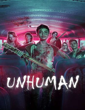 Unhuman 2022 English 720p WEB-DL 800MB ESubs